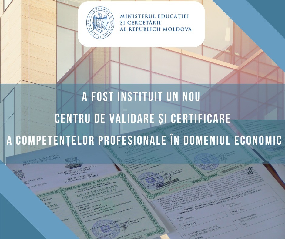 Instituirea Centrului de validare și certificare a competențelor profesionale în domeniul economic Image