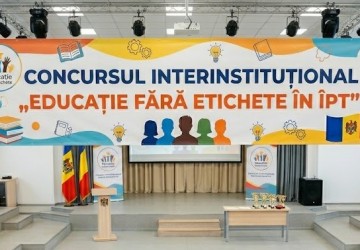 Concursul interinstituțional „Educație fără etichete în ÎPT”
